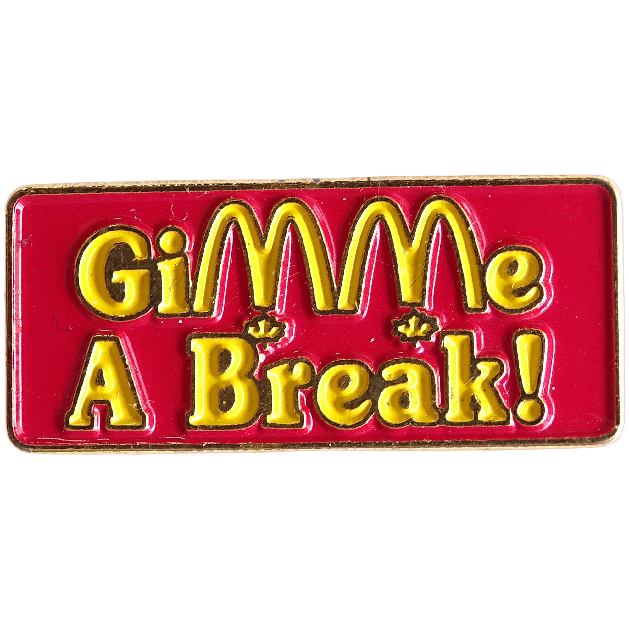Gimme a break!
