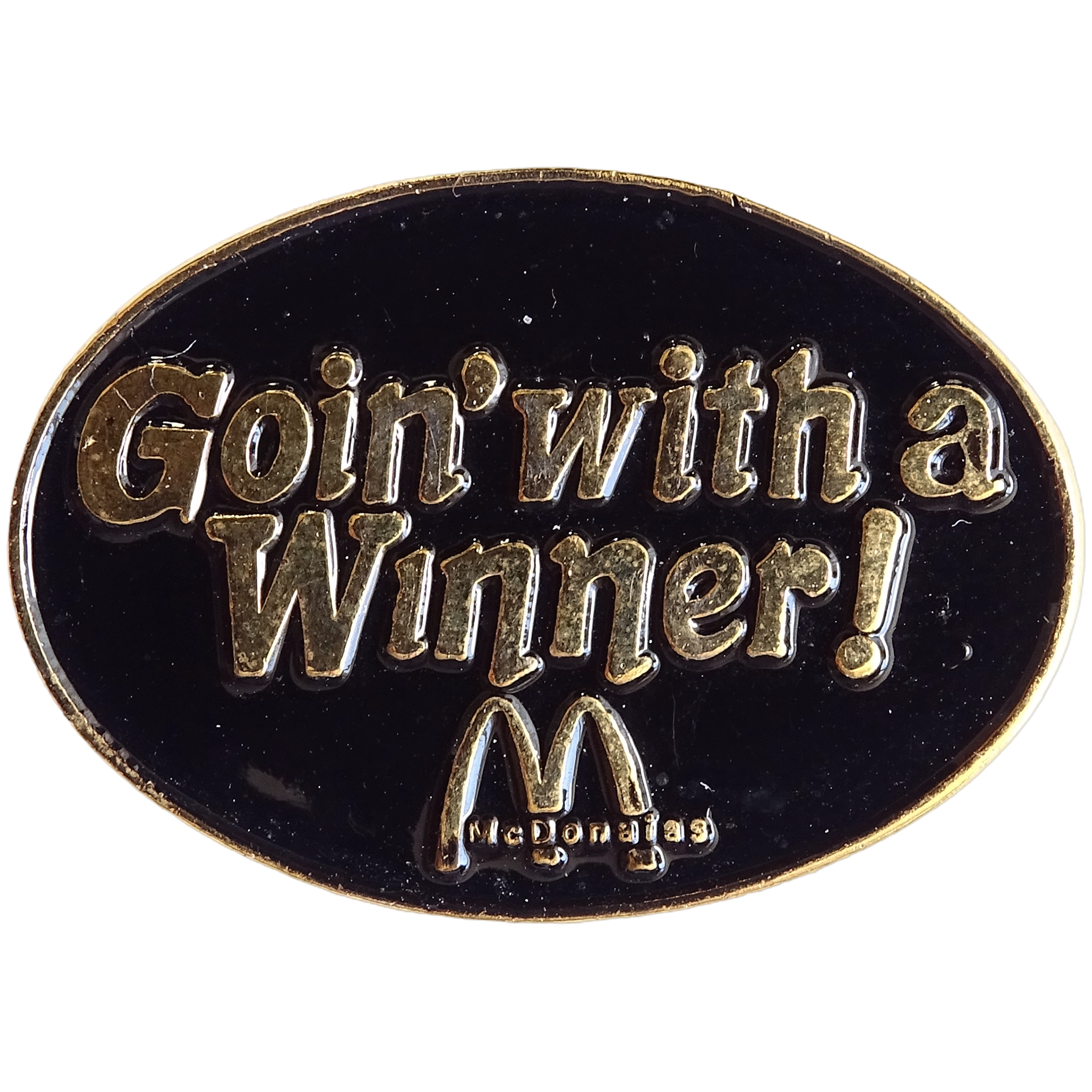 Goin' with a Winner!